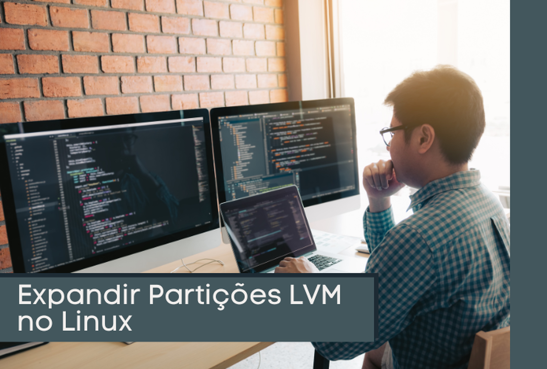 Expandir partição LVM no Linux